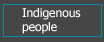 Indigenous people